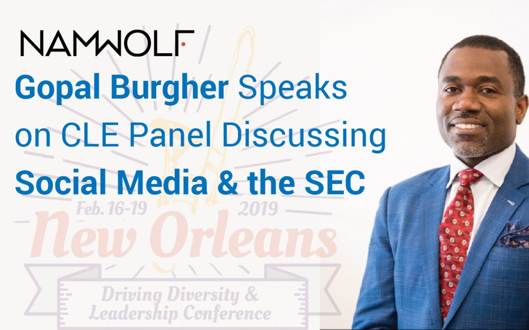Gopal Burgher Speaks on CLE Panel Discussing Social Media & the SEC