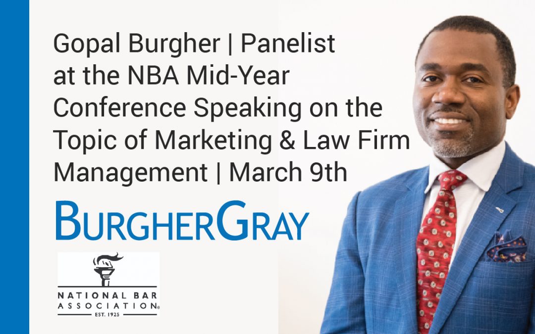 Gopal Burgher Panelist at the NBA Mid-Year Conference Speaking on Law Firm Management
