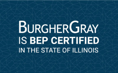 BurgherGray is BEP certified in Illinois