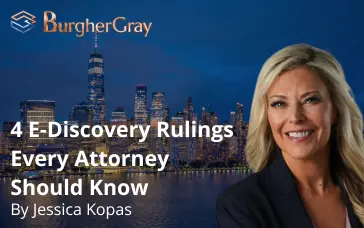 Jessica Kopas - 4 E-Discovery Rulings