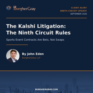 The Kalshi Litigation: The Ninth Circuit Rules